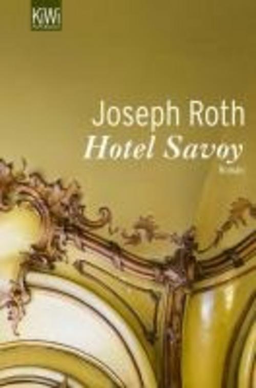 Hotel Savoy, Joseph Roth