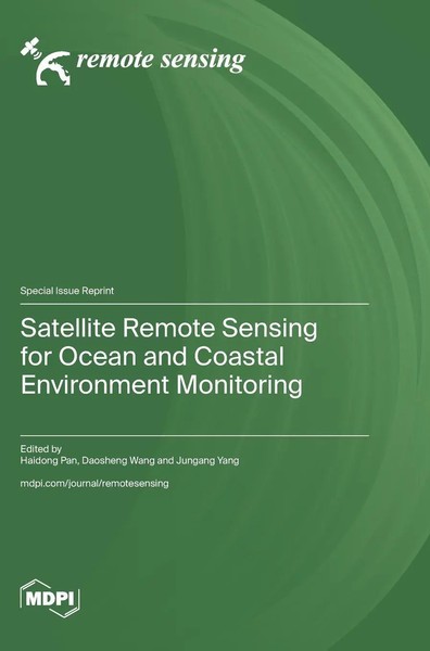 Satellite Remote Sensing For Ocean And Coastal Environment Monitoring | Buch-image