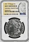 2021 D $1 SILVER MORGAN DOLLAR NGC MS68 MINT ERROR OBVERSE STRUCK THRU