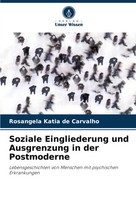 Rosangela Katia De Carvalho | Soziale Eingliederung Und Ausgrenzung In Der...