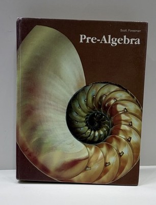 Vintage Pre-Algebra Textbook 1987 Scott Foresman Hardcover Math 23400 Retro Shel
