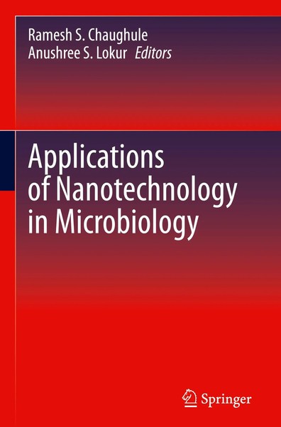 Ramesh S. Chaughule (U. A.) | Applications Of Nanotechnology In Microbiology-image
