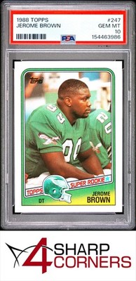 1988 TOPPS #247 JEROME BROWN RC SUPER ROOKIE EAGLES PSA 10