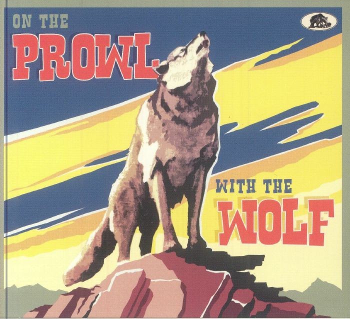 VARIOUS - On The Prowl With The Wolf - CD (unmixed CD)