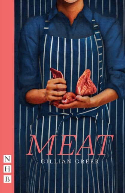 Meat by Gillian Greer (Paperback Book)