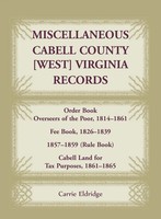 Carrie Eldridge | Miscellaneous Cabell County, West Virginia Records | Buch