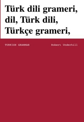 Turkish Grammar by Underhill, Robert Paperback / softback Book The Fast Free