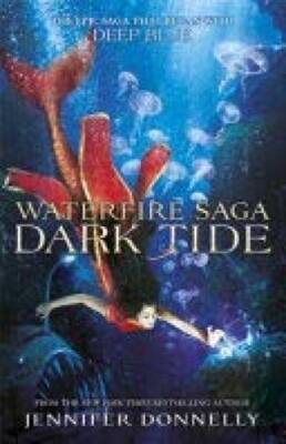 Dark Tide - Hardcover By Jennifer Donnelly - GOOD