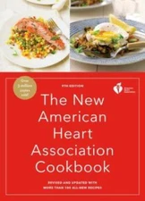 The New American Heart Association Cookbook, 9th Edition: Revised and Upd - GOOD