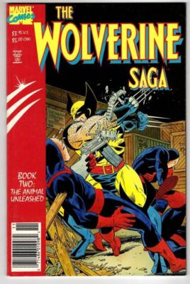 The Wolverine Saga - Book Two. The Animal Unleashed : Peter Sanderson