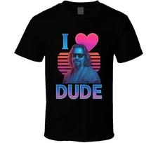 I Heart Love Dude The Big Lebowski Cult Movie Character Fan T Shirt