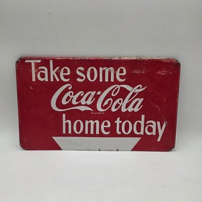 Vintage Take Some Coca Cola Home Today Rack Topper