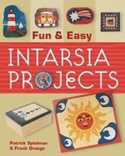 Fun and Easy Intarsia Projects Perfect Frank, Spielman, Patrick D