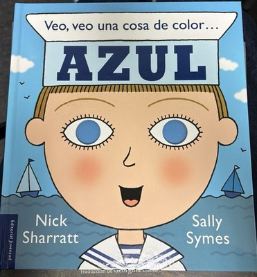 Veo, veo una cosa de color... azul by Sally Symes (Spanish) Hardcover Book