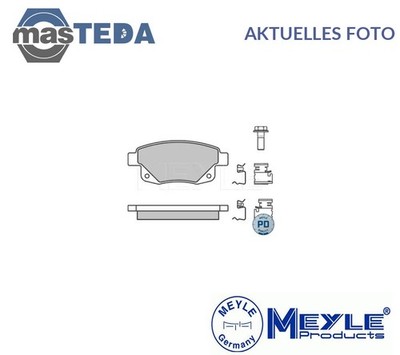025 244 8617/PD SATZ BREMSBELÄGE BREMSKLÖTZE HINTEN MEYLE NEU OE QUALITÄT