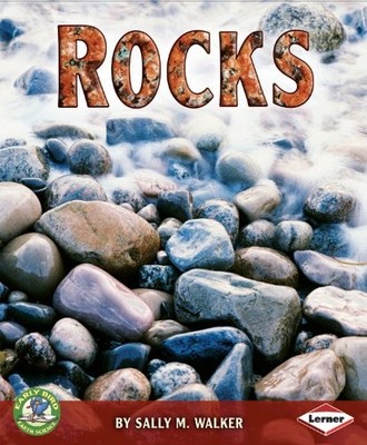 ROCKS (EARLY BIRD EARTH SCIENCE) By Sally M. Walker *Excellent Condition*