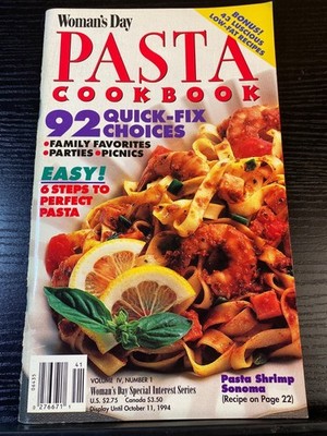 Womans Day Pasta Cookbook Booklet 1994 92 Quick-Fix Recipes & Tips