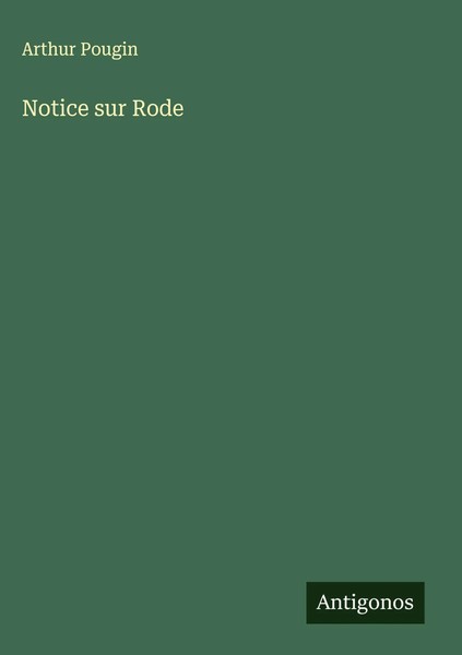 Arthur Pougin | Notice Sur Rode | Buch | FranzöSisch (2025) | Antigonos Verlag-image