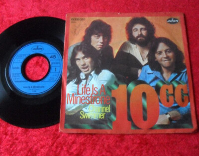 Single 7'' 10cc - Life Is A Minestrone / Channel Swimmer TOP ZUSTAND!