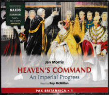 Heaven's Command An Imperial Progress, Jan Morris - 6 CD Audiobook