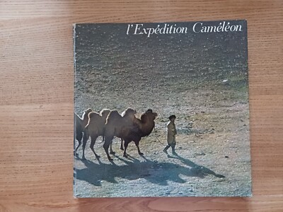 Die Kameleon Expedition - Viereinhalb Jahre Abenteuer im Orient - SNEP - 1970