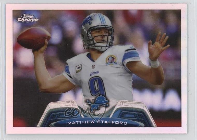 2013 Topps Chrome Refractor Matthew Stafford #140 2u3