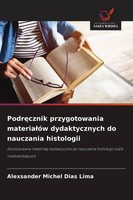 Podr¿Cznik Przygotowania Materia¿óW Dydaktycznych Do Nauczania Histologii Lima