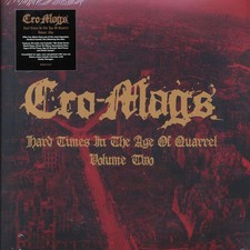 VINYL Cro-Mags - Hard Times In The Age Of Quarrel Volume 2