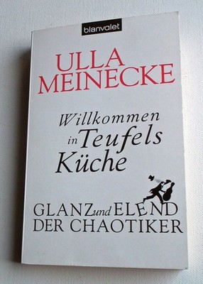 Ulla Meinecke Willkommen in Teufels Küche signiert = mit Autogramm 