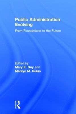 Public Administration Evolving - 9780765643254