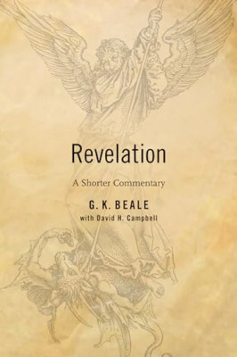 Das Buch der Offenbarung: Ein kürzerer exegetischer Kommentar - Taschenbuch NEU G K Beal