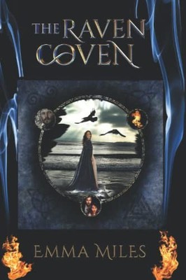The Raven Coven (Fire-Walker), Miles, Emma