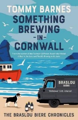 Tommy Barnes Something Brewing in Cornwall (Paperback) (UK IMPORT)