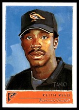 Keith Reed 2001 Topps Gallery #105 Orioles MLB READ FREE SHIPPING AutographDen