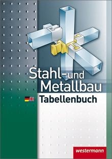 Stahl- und Metallbau Tabellenbuch: 4. Auflage, 2010 von ... | Buch | Zustand gut - 第 1/2 張圖片