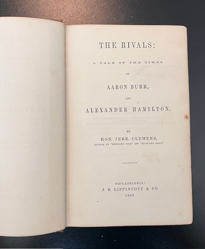 "The Rivals: Aaron Burr and Alexander Hamilton" by Clemens 1860 1st Ed. RARE!! - Picture 5 of 7