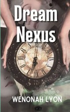 Dream Nexus by Wenonah Lyon (Paperback, 2021)