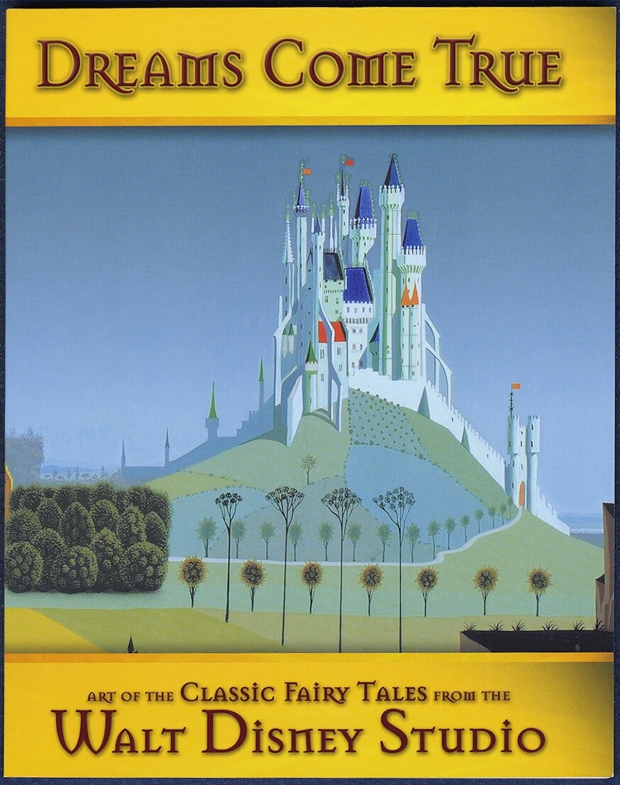 Disney Animation Art Book DREAMS COME TRUE Signed by Author LELLA