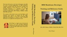 IBM Mainframe Developer Training and Reference Guide, Like New Used, Free shi...
