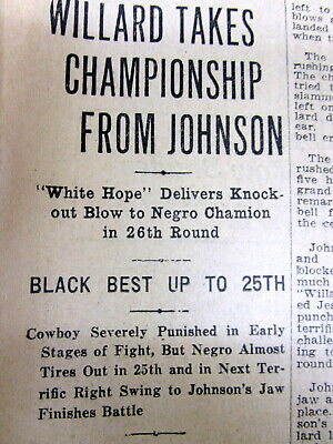 1915 Newspaper Great White Hope Jess Willard Beats Negr0 Champ Jack Johnson Ebay