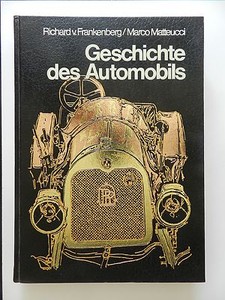 Richard V Frankenberg Marco Matteucci Geschichte Des Automobils Auto Buch |  Ebay