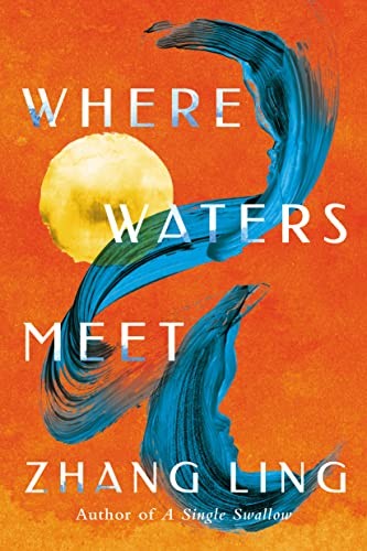 Where Waters Meet - Ling, Zhang