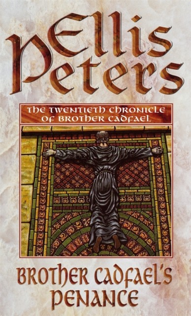 Brother Cadfael's Penance 20 by Ellis Peters (Paperback Book)