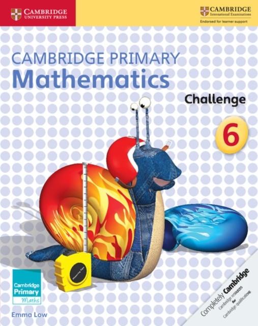 Cambridge Primary Mathematics Challenge 6 by Emma Low (Paperback Book)