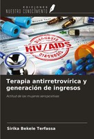 Sirika Bekele Terfassa | Terapia AntirretrovíRica Y GeneracióN De Ingresos