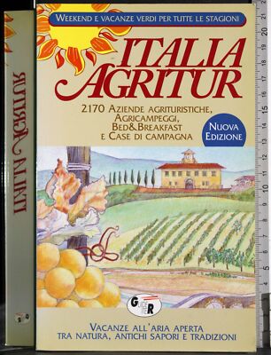 ITALIA AGRITUR. AA.VV. ITER EDIZIONI.