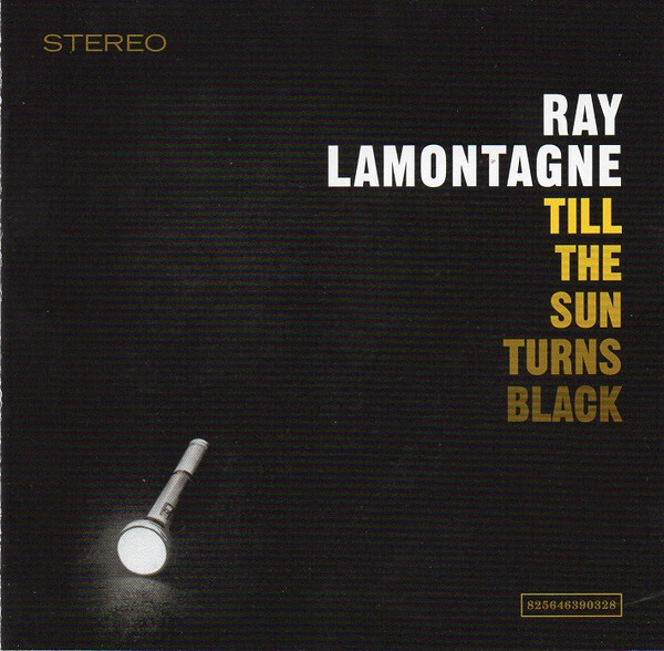 Ray LaMontagne / Till The Sun Turns Black *NEW CD*