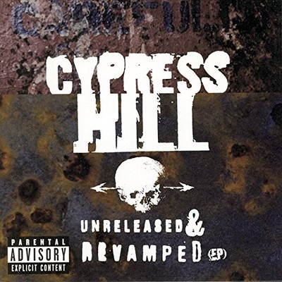 CYPRESS HILL - Unreleased & Revamped(ep) - CD - Explicit Lyrics - **SEALED/NEW**