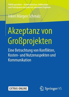Akzeptanz von Großprojekten Inkeri Märgen Schmalz Taschenbuch xix Deutsch 2018