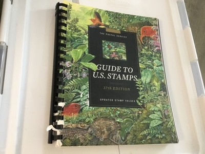 Postal Service Guide to US Stamps, 37th Edition